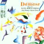 Cover for album: Jean-Michel Damase, Anna Noakes, Gillian Tingay – Music For Flute, Harp & Strings(CD, Stereo)
