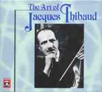 Cover for album: Sarabande In E MinorJacques Thibaud – The Art Of Jacques Thibaud(10×CD, Reissue, Mono, Box Set, Compilation)
