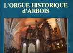 Cover for album: Jean-François D'Andrieu ,Par Christian Bacheley – L'orgue Historique D'Arbois(LP, Album)