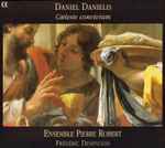 Cover for album: Daniel Danielis - Ensemble Pierre Robert, Frédéric Desenclos – Cœleste Convivium(CD, Album, Stereo)
