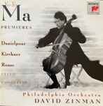 Cover for album: Yo-Yo Ma, Philadelphia Orchestra, David Zinman - Danielpour / Kirchner / Rouse – Cello Concertos