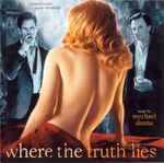 Cover for album: Where The Truth Lies (Original Motion Picture Soundtrack)