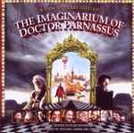 Cover for album: Mychael Danna And Jeff Danna – The Imaginarium Of Doctor Parnassus (Original Motion Picture Soundtrack)