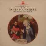 Cover for album: Louis-Claude Daquin / Marie-Claire Alain – Les Noëls Pour Orgue