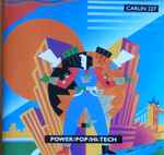 Cover for album: Chunky Nelson, Martyn Laight, Neil Davidge – Power/Pop/Hi-Tech(CD, Album)