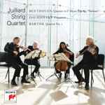 Cover for album: Juilliard String Quartet, Beethoven / Davidovsky / Bartók – Quartet In F Minor, Op. 95, 'Serioso' / Fragments / Quartet No. 1