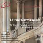 Cover for album: Sir Peter Maxwell Davies, Sir Andrzej Panufnik - Sir Antonio Pappano, Markus Butter, Simon Halsey, London Symphony Chorus, London Symphony Orchestra – Symphony No. 10