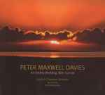 Cover for album: Peter Maxwell Davies, Scottish Chamber Orchestra – An Orkney Wedding, With Sunrise