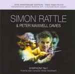 Cover for album: Simon Rattle & Peter Maxwell Davies – Symphony No. 1 / Points and Dances from Tavener(CD, Album, Compilation, Stereo)