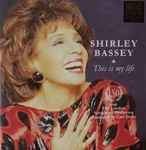 Cover for album: Shirley Bassey, The London Symphony Orchestra, Carl Davis (5) – This Is My Life(CD, Album)