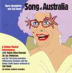Cover for album: Barry Humphries And Carl Davis (5) With Dame Edna Everage, Sir Les Patterson And The 130-Strong Australian Philharmonic Orchestra With The Ashton-Smith Singers Conducted By Carl Davis (5) – Song Of Australia (A Unique Musical Extravaganza)(2×CD, Album)