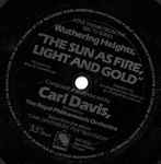 Cover for album: The Royal Philharmonic Orchestra Composed And Conducted By Carl Davis (5) – The Sun As Fire, Light And Gold(Flexi-disc, 7