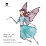 Cover for album: Jools Holland, Carl Davis (5), The Orchid Ensemble – From A Fairy To A Child(File, MP3, Single)