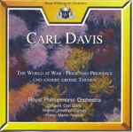 Cover for album: Carl Davis (5) - The Royal Philharmonic Orchestra, Jonathan Carney, Martin Roscoe – The World at War, Pride and Prejudice and other Great Themes(CD, Compilation)