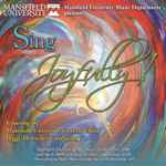 Cover for album: Am I Born To Die?Mansfield University Concert Choir, Peggy Dettwiler – Sing Joyfully(CD, )