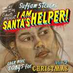 Cover for album: Idumea S.M. (Sacred Harp)Sufjan Stevens And His Unwitting Cohorts Present – I Am Santa's Helper! Even More Songs For Christmas Vol.7(12