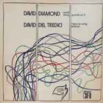 Cover for album: David Diamond (2) / David Del Tredici – Nonet / String Quartet No. 9 / I Hear An Army / Scherzo(LP)