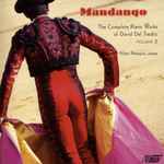 Cover for album: David Del Tredici, Marc Peloquin – Mandango: The Complete Piano Works of David Del Tredici, Volume 2(CD, Album)