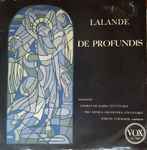 Cover for album: Michel Richard Delalande, Marcel Couraud, Radio-Sinfonieorchester Stuttgart – De Profundis(LP, Album, Mono)