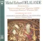 Cover for album: Michel Richard Delalande, Le Madrigal De Lyon, Ensemble Instrumental De Grenoble – Deux motets: 