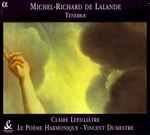 Cover for album: Michel-Richard de Lalande - Claire Lefilliâtre, Le Poème Harmonique, Vincent Dumestre – Tenebræ