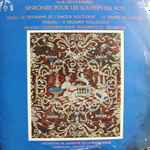 Cover for album: M.-R. De La Lande / Lully / Purcell / Haydn - Orchestre De Chambre De La Radio Belge Direction: Edgar Doneux – Sinfonies Pour Les Soupers Du Roy(LP)