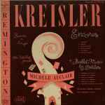 Cover for album: Kreisler, Michèle Auclair, Otto Schulhof / Delibes, The Austrian Symphony Orchestra, Max Schönherr – Encores + Ballet Music(LP, Mono)