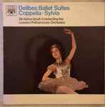 Cover for album: The London Philharmonic Orchestra, Sir Adrian Boult – Delibes - Ballet Suites