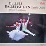 Cover for album: Delibes - Bamberger Symphoniker, Münchner Philharmoniker, Fritz Lehmann – Ballettsuiten: Coppélia / Sylvia