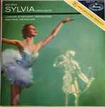 Cover for album: Delibes, Fistoulari, London Symphony Orchestra – Sylvia Highlights(2×LP, Test Pressing, Mono)