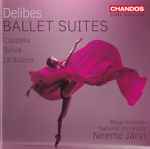 Cover for album: Delibes, Royal Scottish National Orchestra, Neeme Järvi – Ballet Suites (Coppélia, Sylvia, La Source)(SACD, Hybrid, Multichannel, Stereo)