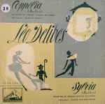 Cover for album: Léo Delibes - Robert Blot, Louis Fourestier, Orchestre National De L'Opéra – Sylvia - Coppelia(LP, Album)