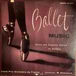 Cover for album: Ballet Music - The Sylvia and Coppelia Suites(LP)