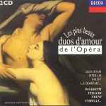 Cover for album: Mozart, Donizetti, Verdi, Gounod, Delibes, Massenet, Puccini, Wagner – Les Plus Beaux Duos D'Amour De L'Opera(2×CD, Album, Compilation, Cassette, Stereo)