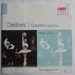 Cover for album: Delibes, Jean-Baptiste Mari – Coppelia Highlights / Sylvia Highlights(CD, Compilation, Stereo)