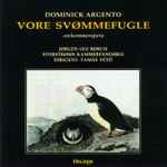Cover for album: Vore Svømmefugle - A Waterbird Talk(CD, Album)