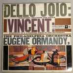 Cover for album: Dello Joio, Vincent, The Philadelphia Orchestra, Eugene Ormandy – Variations, Chaconne And Finale / Symphony In D(LP, Album, Mono)