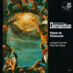 Cover for album: Christophorus Demantius / Huelgas-Ensemble, Paul Van Nevel – Vêpres De Pentecoste