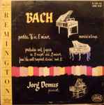 Cover for album: Bach, Jörg Demus – Partita # 6 In E Minor - Preludes And Fugues In G Major And G Minor From 