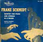 Cover for album: Franz Schmidt - Barylli Quartet, Joerg Demus – Quintet For Piano And Strings In G Major
