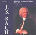 Cover for album: J.S. Bach / Jörg Demus – The Well-Tempered Clavier, Book Two(2×CD, Album)