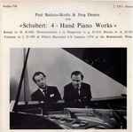 Cover for album: Paul Badura-Skoda, Jörg Demus, Schubert – 4 Hand Piano Works(2×LP, Stereo)