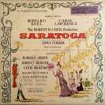 Cover for album: Harold Arlen, Johnny Mercer – Saratoga (An Original Cast Recording)