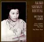 Cover for album: Akiko Shimizu (2), Jörg Demus – Deutsche Lieder(LP, Stereo)