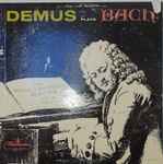 Cover for album: Jörg Demus, Johann Sebastian Bach – Demus Plays Bach ‎– The Well-Tempered Clavier Vol. II Nos. 9-16(LP)
