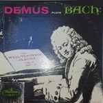 Cover for album: Jörg Demus, Johann Sebastian Bach – Demus Plays Bach ‎– The Well-Tempered Clavier Vol. II Nos. 1-8(LP)