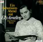 Cover for album: Elly Ameling / Jörg Demus, Schumann – Ein Schumann-Abend(LP, Reissue, Stereo)