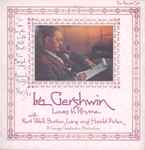 Cover for album: Ira Gershwin with Kurt Weill, Burton Lane and Harold Arlen – Loves to Rhyme(2×LP)