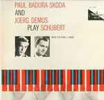 Cover for album: Paul Badura-Skoda And Joerg Demus Play Schubert – Music For Piano, 4 Hands - Vol. I(LP, Compilation, Mono)