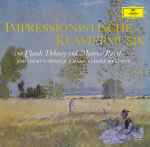 Cover for album: Claude Debussy Und Maurice Ravel - Jörg Demus ∙ Monique Haas ∙ Rudolf Firkusny – Impressionistische Klaviermusik(LP, Compilation, Stereo)
